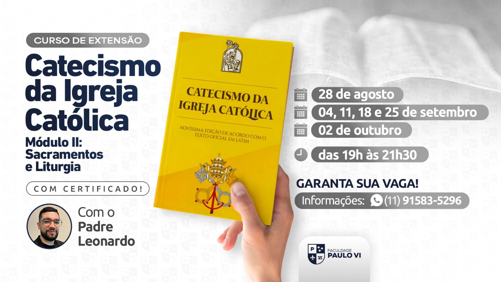 Curso de Extensão em Catecismo da Igreja Católica – Módulo II